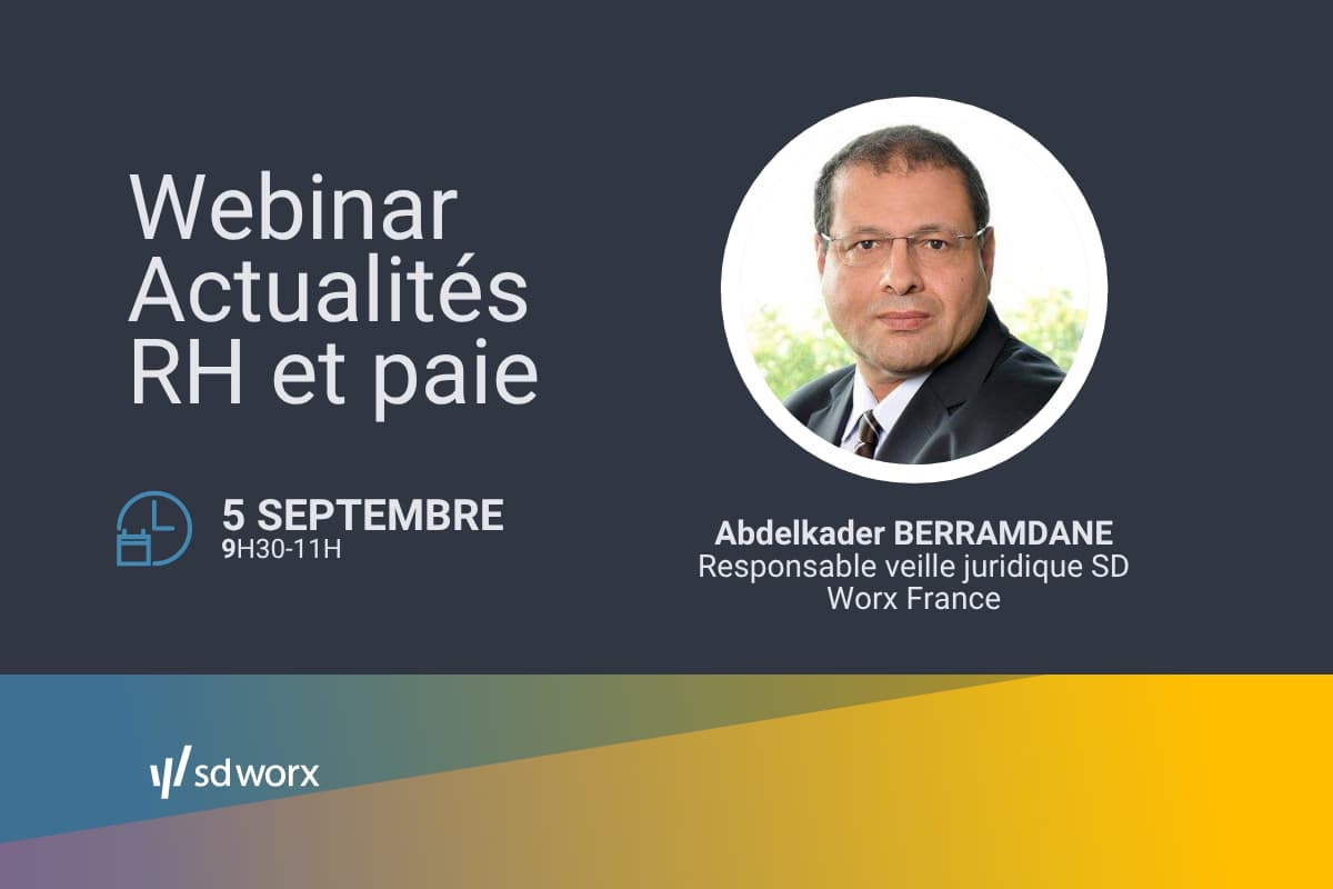 Webinar juillet SD Worx decryptage par Abdelkader Berramdane