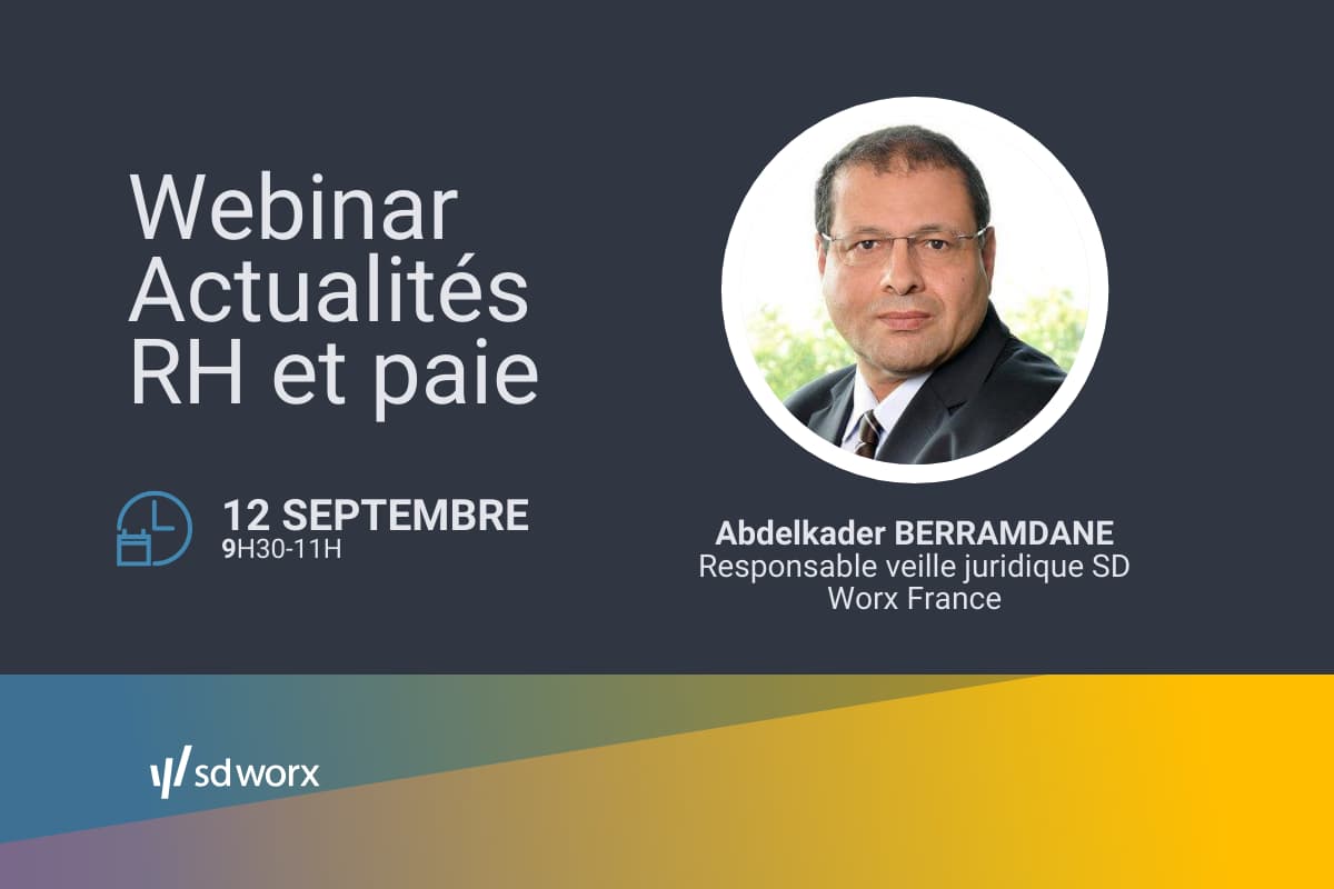 Webinar juillet SD Worx decryptage par Abdelkader Berramdane