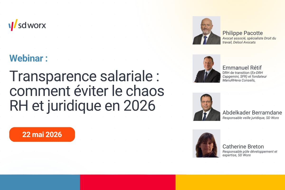 Webinare SD Worx Transparence salariale : comment éviter le chaos RH et juridique en 2026, le 22 mai avec 4 experts