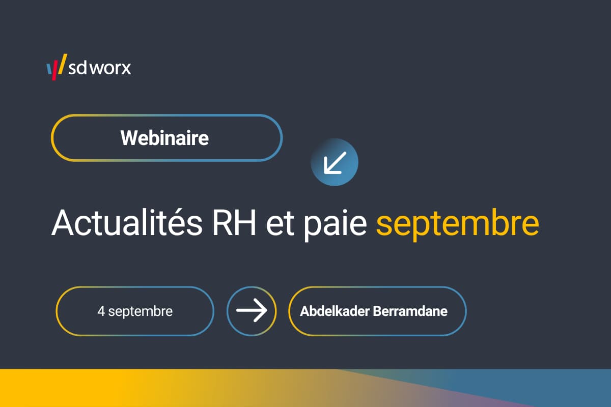SD Worx webinaire septembre 2026 animé par abdelkader berramdane replay